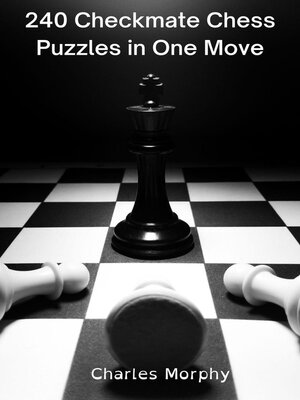 cover image of 240 Checkmate Chess Puzzles in One Move
